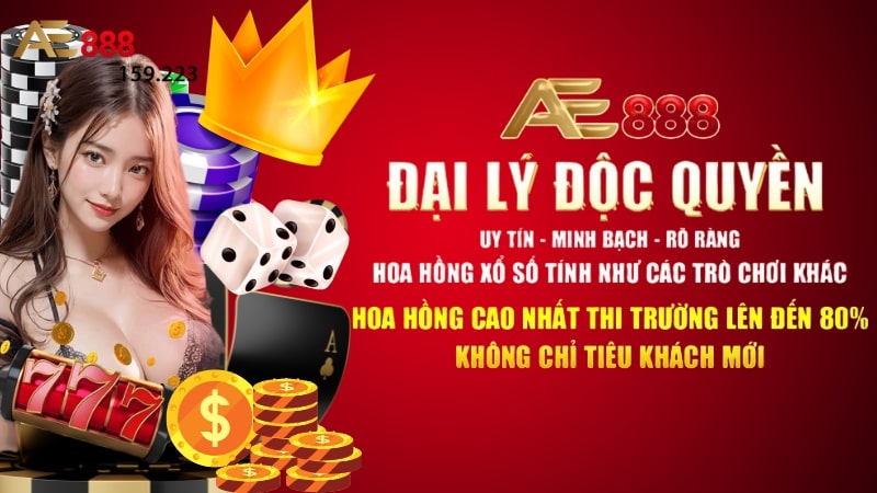 Lý do bạn nên trở thành đại lý AE888?