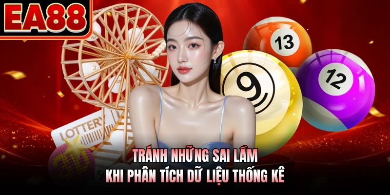 Tránh những sai lầm khi phân tích dữ liệu thống kê